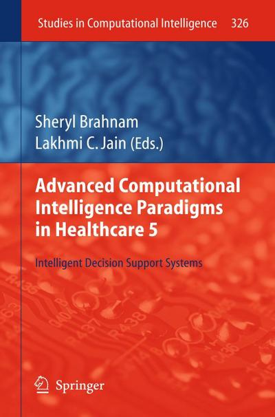Advanced Computational Intelligence Paradigms in Healthcare 5. Vol.5