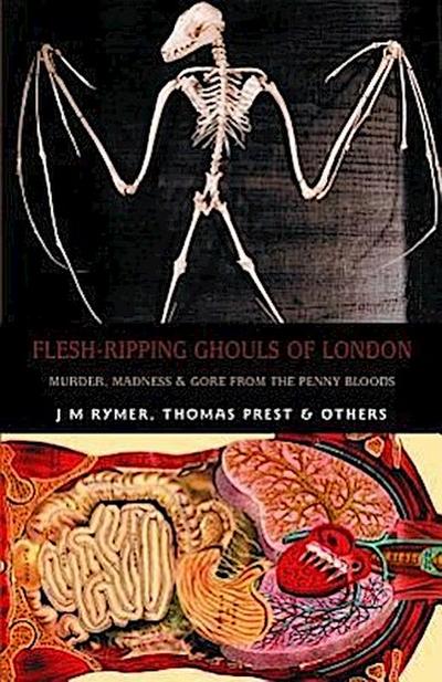 Flesh-Ripping Ghouls of London