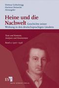 Heine und die Nachwelt - - Geschichte seiner Wirkung in den deutschsprachigen Ländern