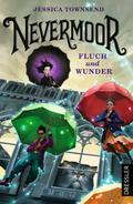Nevermoor - Fluch und Wunder
