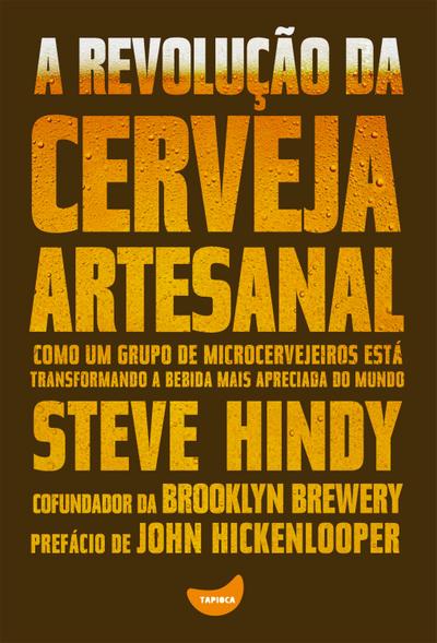 A revolução da cerveja artesanal