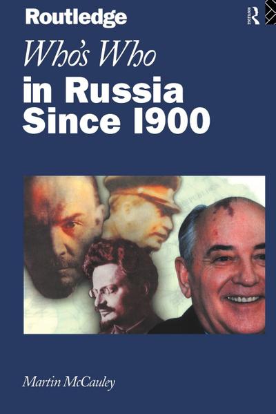 Who’s Who in Russia since 1900