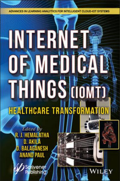 The Internet of Medical Things (Iomt)