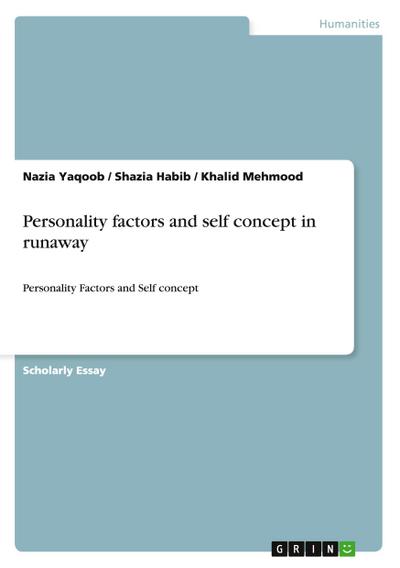 Personality factors and self concept in runaway