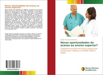 Novas oportunidades de acesso ao ensino superior?