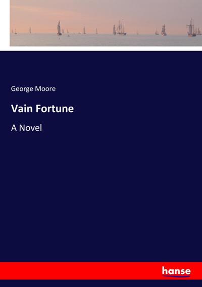 Vain Fortune
