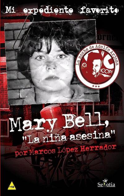 Mary Bell : la niña asesina