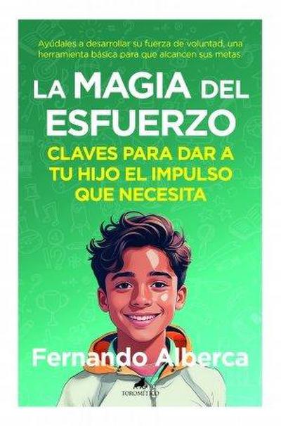 Magia del Esfuerzo, La