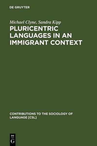 Pluricentric Languages in an Immigrant Context