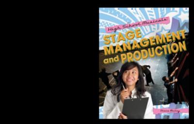 Stage Management and Production