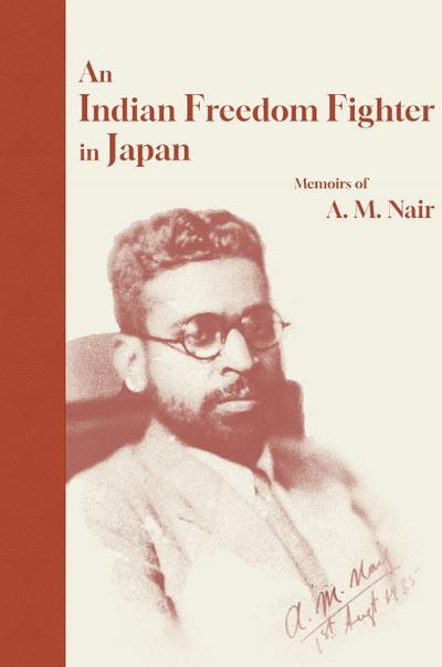 Indian Freedom Fighter in Japan
