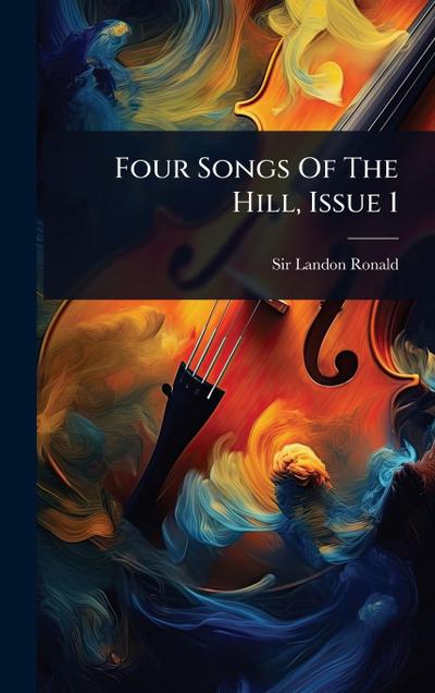 Four Songs Of The Hill, Issue 1