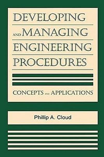 Developing and Managing Engineering Procedures