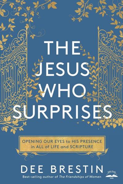 The Jesus Who Surprises