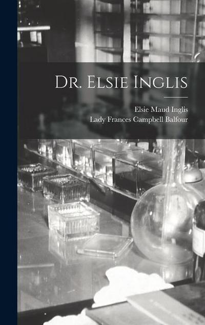 Dr. Elsie Inglis