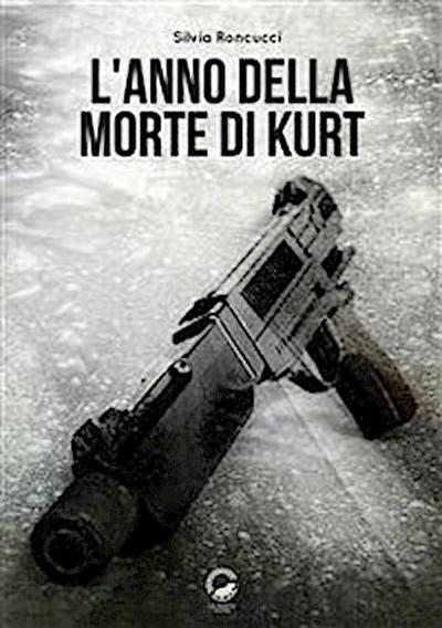 L’anno della morte di Kurt