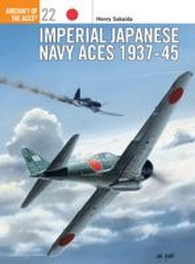 Imperial Japanese Navy Aces 1937 45
