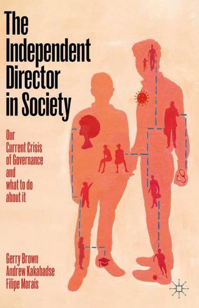 The Independent Director in Society