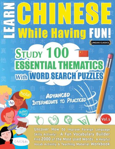 LEARN CHINESE WHILE HAVING FUN! - ADVANCED