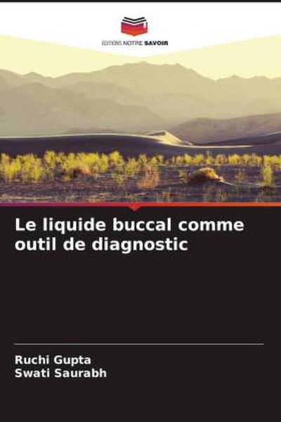 Le liquide buccal comme outil de diagnostic