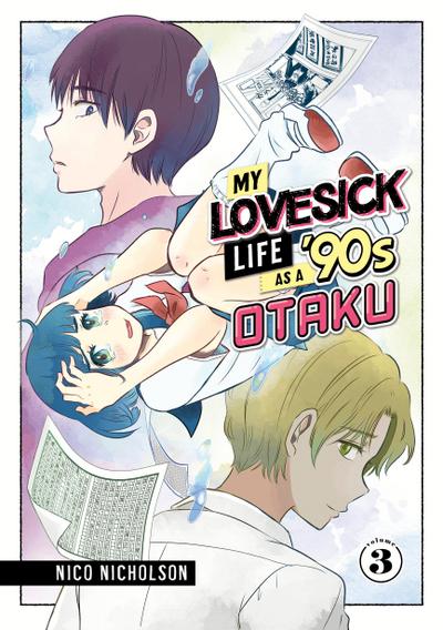 My Lovesick Life as a ’90s Otaku 3