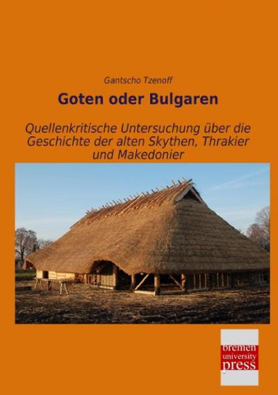 Goten oder Bulgaren