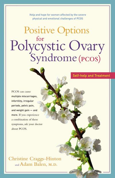 Positive Options for Polycystic Ovary Syndrome (Pcos)