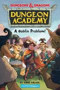 Dungeon Academy - A Goblin Problem!