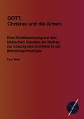 GOTT, Christus und die Armen