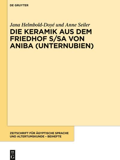 Die Keramik aus dem Friedhof S/SA von Aniba (Unternubien)