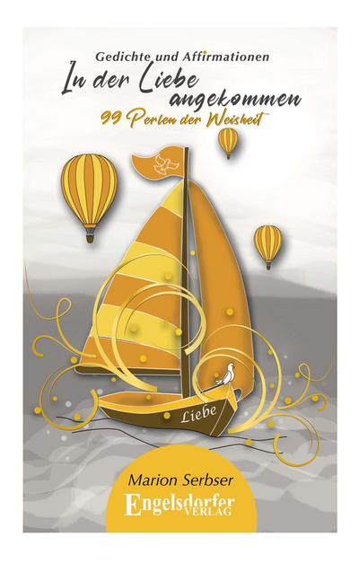 Serbser, M: In der Liebe angekommen