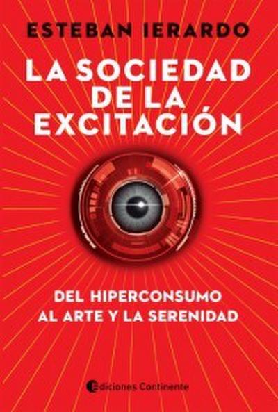 La sociedad de la excitación
