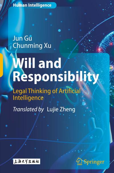 Will and Responsibility