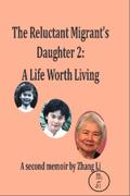 The Reluctant Migrant’s Daughter 2