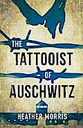 The Tattooist of Auschwitz