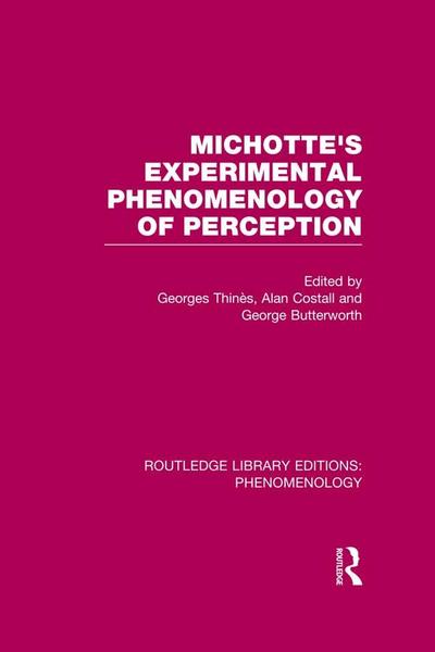 Michotte’s Experimental Phenomenology of Perception