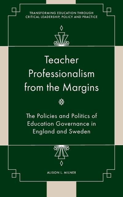 Teacher Professionalism from the Margins
