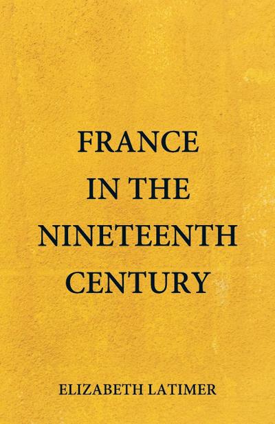 France in the Nineteenth Century