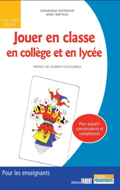 Jouer en classe