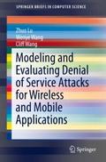Modeling and Evaluating Denial of Service Attacks 