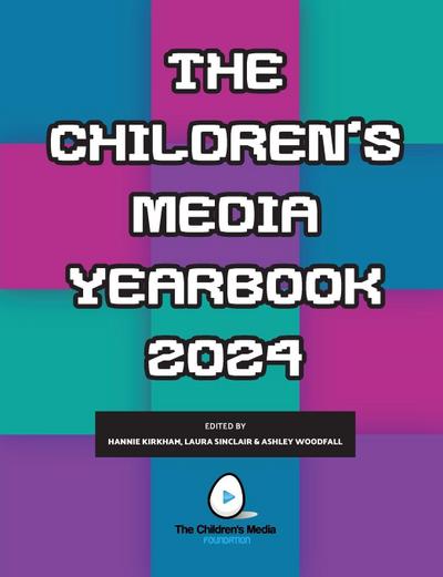 The Children’s Media Yearbook 2024