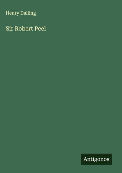 Sir Robert Peel