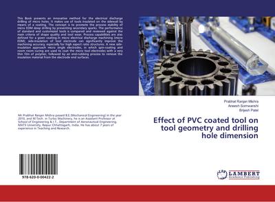 Effect of PVC coated tool on tool geometry and drilling hole dimension
