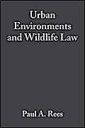 Urban Environments and Wildlife Law