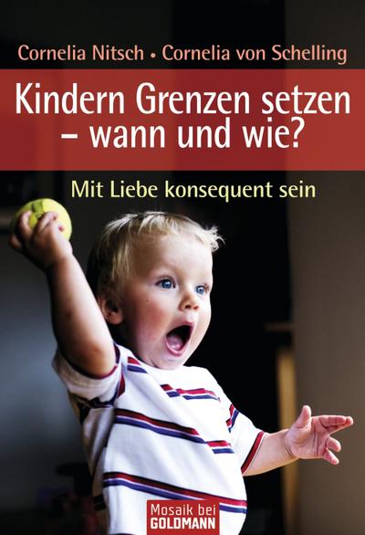 Kindern Grenzen setzen - wann und wie?