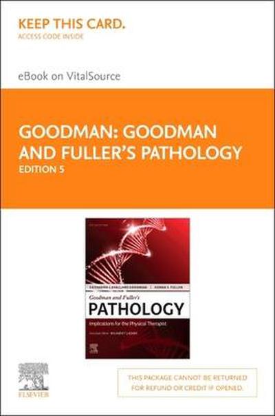 Goodman and Fuller’s Pathology - Elsevier eBook on Vitalsource (Retail Access Card): Implications for the Physical Therapist
