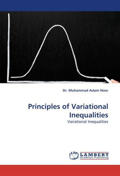 Principles of Variational Inequalities