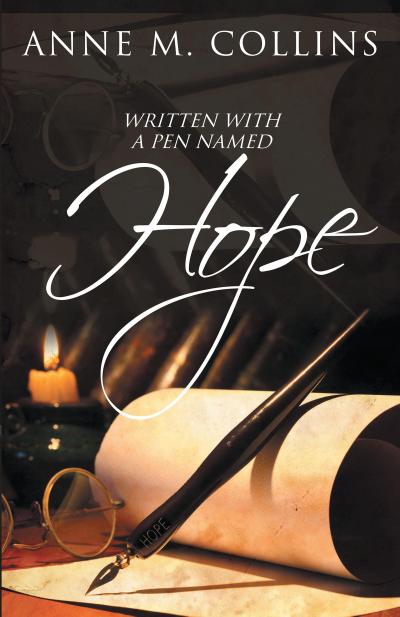 Written with a Pen Named Hope