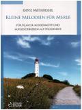 Kleine Melodien für Merlefür Klavier