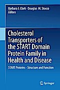 Cholesterol Transporters of the START Domain Protein Family in Health and Disease